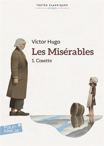 LES MISERABLES TOME 1  -  COSETTE - HUGO VICTOR - GALLIMARD