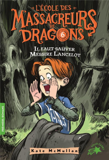 L'ECOLE DES MASSACREURS DE DRAGONS TOME 6 - MCMULLAN/BASSO - GALLIMARD