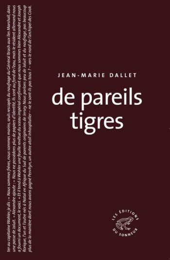 DE PAREILS TIGRES - DALLET JEAN-MARIE - SONNEUR