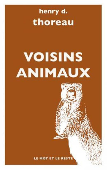 VOISINS ANIMAUX - THOREAU/GRANGER - MOT ET LE RESTE