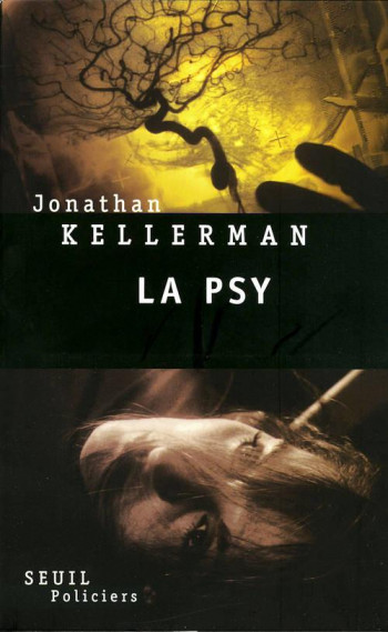 LA PSY - KELLERMAN JONATHAN - SEUIL