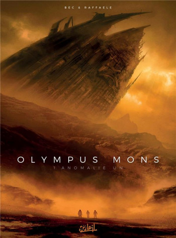 OLYMPUS MONS T01 - ANOMALIE UN - BEC/RAFFAELE - Soleil