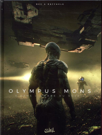 OLYMPUS MONS T05 - DANS L'OMBRE DU SOLEIL - BEC/RAFFAELE - Soleil Productions