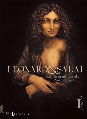 LEONARD ET SALAI T01 - IL SALAINO - ECHEGOYEN/LACOMBE - Soleil