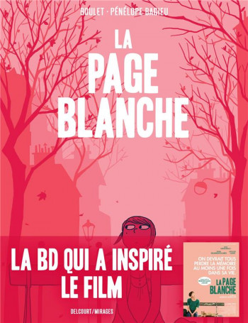 LA PAGE BLANCHE - BOULET/BAGIEU - DELCOURT