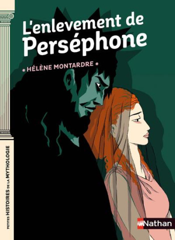 L'ENLEVEMENT DE PERSEPHONE - MONTARDRE/PENA - CLE INTERNAT