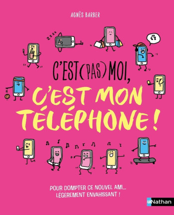 C'EST (PAS) MOI, C'EST MON TELEPHONE ! - BARBER/LATRON - CLE INTERNAT