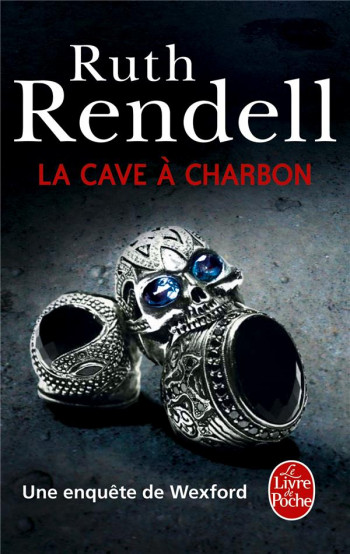 LA CAVE A CHARBON - RENDELL RUTH - Le Livre de poche