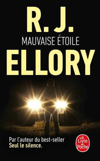 MAUVAISE ETOILE - ELLORY R. J. - Le Livre de poche