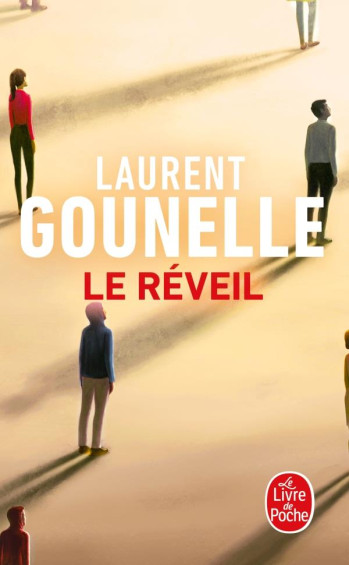 LE REVEIL - GOUNELLE LAURENT - LGF/Livre de Poche