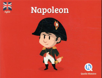 NAPOLEON - QUELLE HISTOIRE STUD - QUELLE HISTOIRE