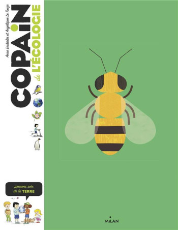 COPAIN DE L'ECOLOGIE - PRENONS SOIN DE LA TERRE ! - LE TOUZE/LESTERLIN - MILAN COPAIN DE L'ECOLOGIE - PRENONS SOIN DE LA TERRE ! - LE TOUZE/LESTERLIN - MILAN