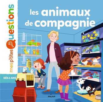 LES ANIMAUX DE COMPAGNIE - HEDELIN - BD Kids