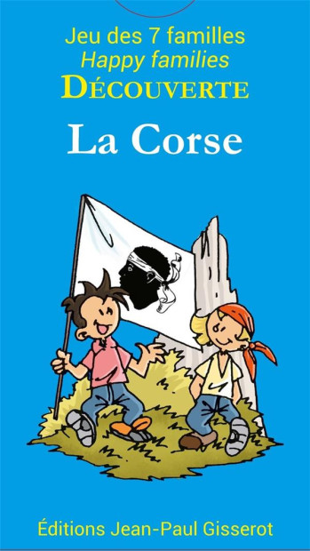 CARTES 7 FAMILLES : DECOUVERTE : LA CORSE - XXX - GISSEROT