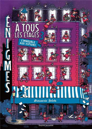 ENIGMES A TOUS LES ETAGES TOME 3 L'IMMEUBLE AUX ESPIONS - MARTIN PAUL - BAYARD JEUNESSE