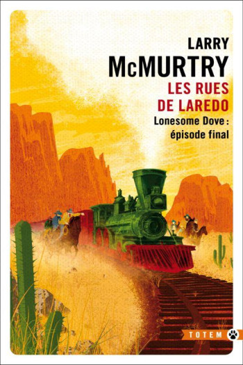 LONESOME DOVE : LES RUES DE LAREDO - MCMURTRY LARRY - GALLMEISTER