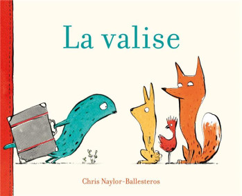 LA VALISE - NAYLOR-BALLESTEROS C - EDL