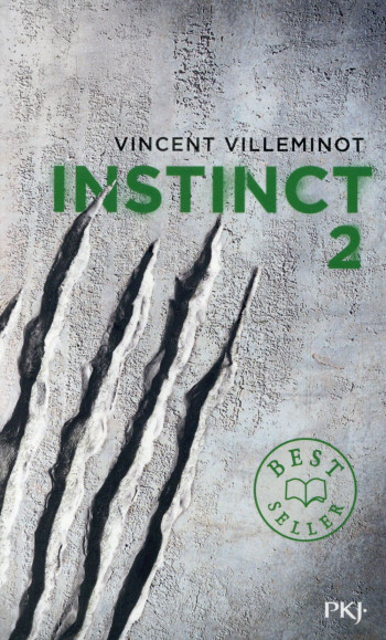 INSTINCT T.2 - VILLEMINOT VINCENT - Pocket jeunesse