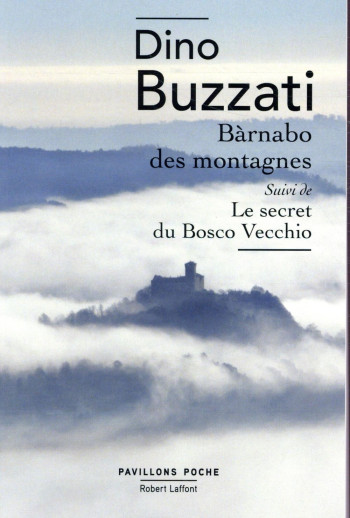 BARNABO DES MONTAGNES - BUZZATI/BRION - ROBERT LAFFONT