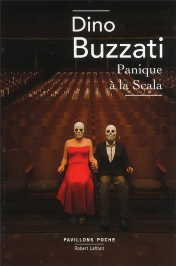 PANIQUE A LA SCALA - BUZZATI DINO - ROBERT LAFFONT