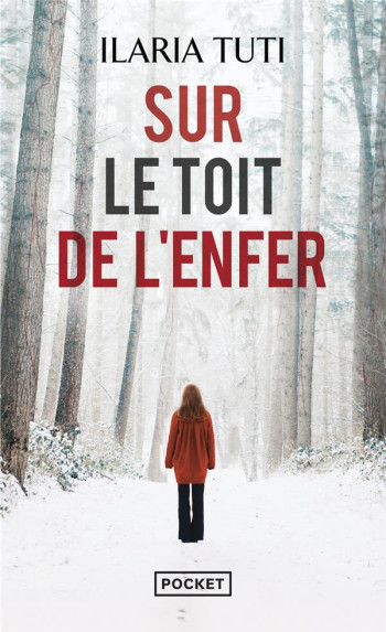 SUR LE TOIT DE L'ENFER - TUTI ILARIA - POCKET