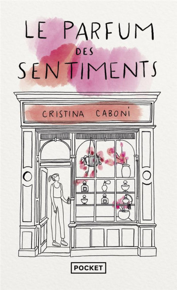 LE PARFUM DES SENTIMENTS - CABONI CRISTINA - Pocket