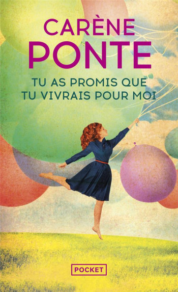 TU AS PROMIS QUE TU VIVRAIS POUR MOI - PONTE CARENE - POCKET