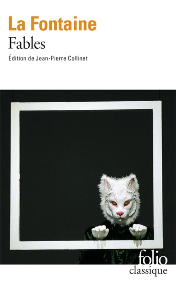 FABLES - LA FONTAINE JEAN DE - Gallimard