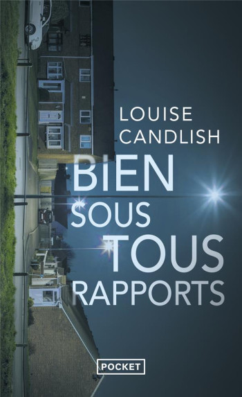 BIEN SOUS TOUS RAPPORTS - CANDLISH LOUISE - POCKET BIEN SOUS TOUS RAPPORTS - CANDLISH LOUISE - POCKET