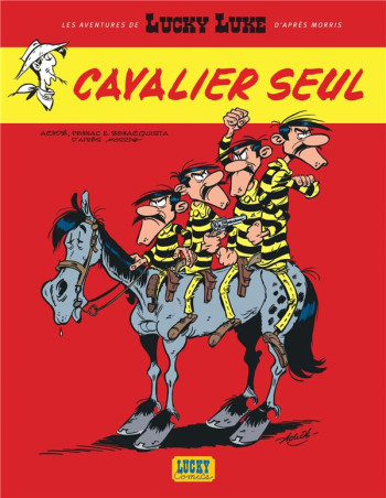 LES AVENTURES DE LUCKY LUKE D'APRES MORRIS - TOME 5 - CAVALIER SEUL - ACHDE/PENNAC DANIEL - LUCKY