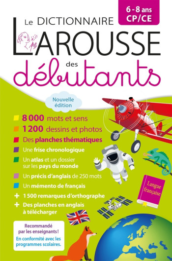 LAROUSSE DICTIONNAIRE DES DEBUTANTS 6/8 ANS CP/CE - COLLECTIF - LAROUSSE LAROUSSE DICTIONNAIRE DES DEBUTANTS 6/8 ANS CP/CE - COLLECTIF - LAROUSSE