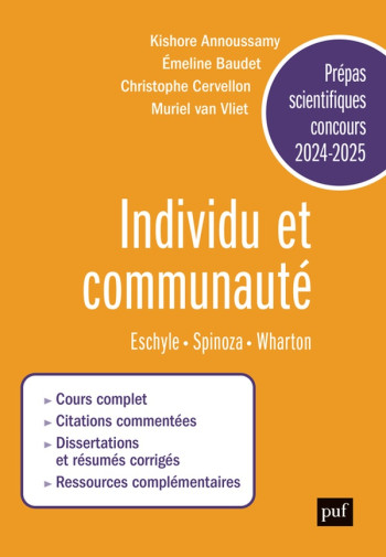 PREPAS SCIENTIFIQUES 2024-2025 - EPREUVE FRANCAIS-PHILOSOPHIE - INDIVIDU ET COMMUNAUTE. ESCHYLE, SPI - ANNOUSSAMY/BAUDET - PUF PREPAS SCIENTIFIQUES 2024-2025 - EPREUVE FRANCAIS-PHILOSOPHIE - INDIVIDU ET COMMUNAUTE. ESCHYLE, SPI - ANNOUSSAMY/BAUDET - PUF