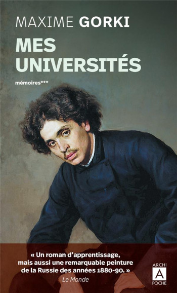 MEMOIRES TOME 3 : MES UNIVERSITES - GORKI MAXIME - ARCHIPOCHE