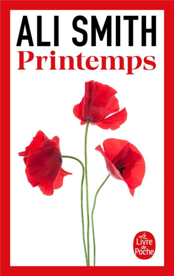 PRINTEMPS - SMITH ALI - LGF/Livre de Poche