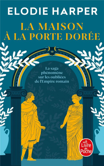 LA MAISON A LA PORTE DOREE - HARPER ELODIE - LGF/Livre de Poche