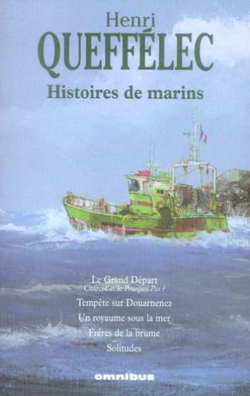 HISTOIRES DE MARINS - QUEFFELEC  HENRI - PRESSES CITE