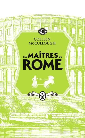 LES MAITRES DE ROME - VOL08 - CESAR IMPERATOR - MCCULLOUGH COLLEEN - J'AI LU