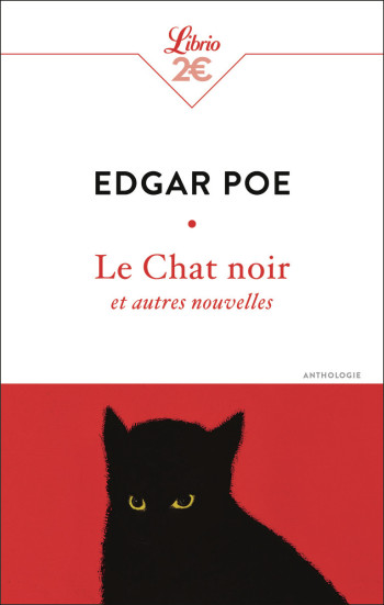 LE CHAT NOIR ET AUTRES NOUVELLES - Edgar Allan Poe - J'AI LU