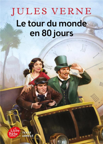 LE TOUR DU MONDE EN 80 JOURS - VERNE/FLEURY - Le Livre de poche jeunesse