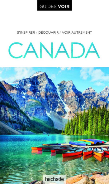 GUIDE VOIR CANADA - COLLECTIF - HACHETTE