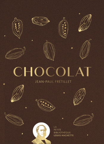 CHOCOLAT - FRETILLET JEAN-PAUL - HACHETTE