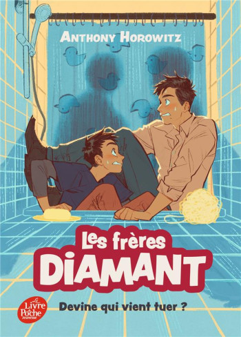 LES FRERES DIAMANT - TOME 3 - DEVINE QUI VIENT TUER ? - HOROWITZ ANTHONY - HACHETTE