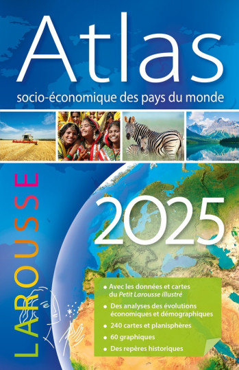 ATLAS SOCIO-ECONOMIQUE DES PAYS DU MONDE (EDITION 2025) - COLLECTIF - LAROUSSE