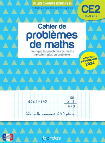 MON CAHIER DE PROBLEMES DE MATHS CE2 - LE MADEC/CHARLES - BORDAS