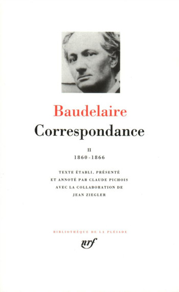 CORRESPONDANCE TOME 2 - BAUDELAIRE CHARLES - GALLIMARD