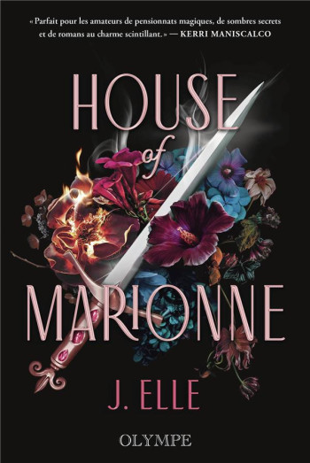 HOUSE OF MARIONNE TOME 1 - ELLE J. - GALLIMARD