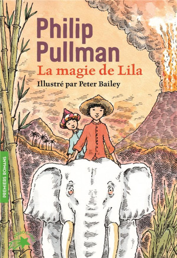 LA MAGIE DE LILA - PULLMAN/BAILEY - GALLIMARD