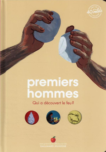 PREMIERS HOMMES : QUI A DECOUVERT LE FEU ? - KECIR-LEPETIT/PICARD - GALLIMARD