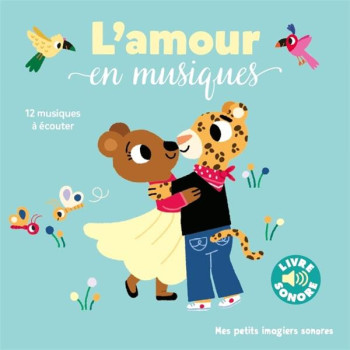 L'AMOUR EN MUSIQUES : 12 MUSIQUES A ECOUTER - BILLET - GALLIMARD