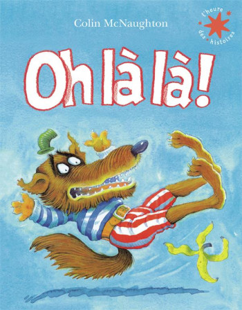 OH LA LA ! - MCNAUGHTON COLIN - GALLIMARD